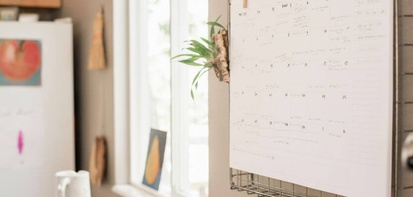 Monthly calendar on the wall to help keep track of cleaning tasks